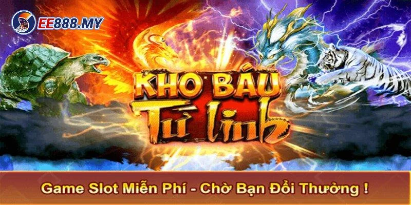 Giới thiệu về kho báu tứ linh EE88